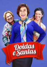 Doidas e Santas